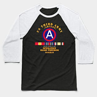 3rd US Army - Iraq Freedom Vet w Svc wo DS Baseball T-Shirt